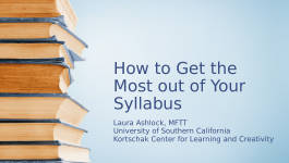 How to Get the Most out of Your Syllabus